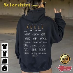 Weekends With Adele The World Tour 2023-2024 Hoodie