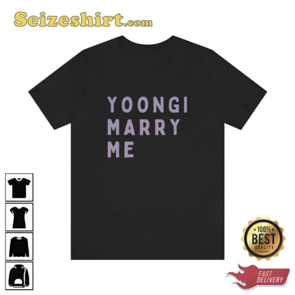 Yoongi Marry Me Unisex Jersey Tee Shirt