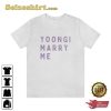 Yoongi Marry Me Unisex Jersey Tee Shirt