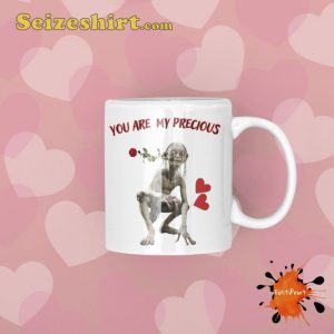 You Are My Precious Mug
