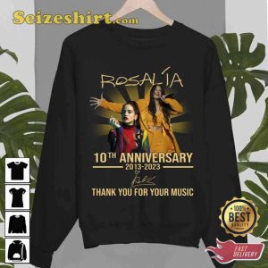 10th Anniversary 2013 2023 Thank You Rosalia For Memories Signature Unisex Sweatshirt