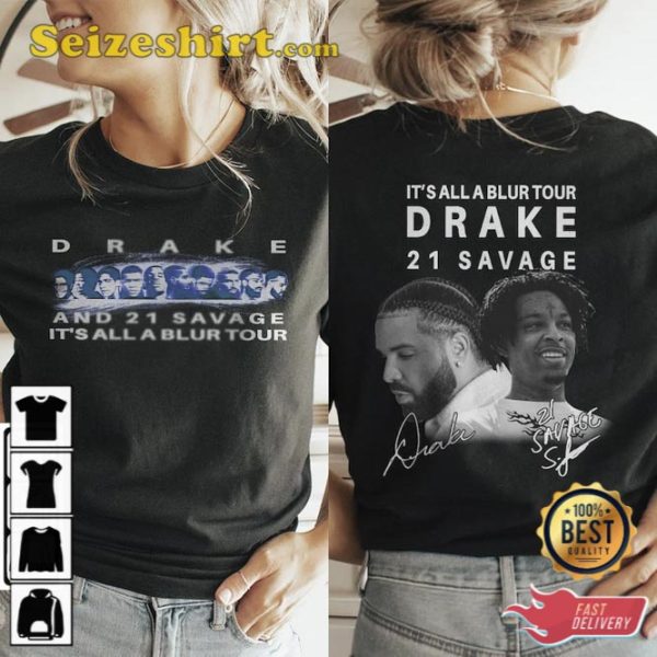 Savage Drake Its All A Blur Tour 2023 Shirt