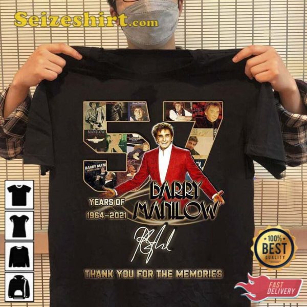 57 Years Anniversary Barry Manilow Tee Shirt