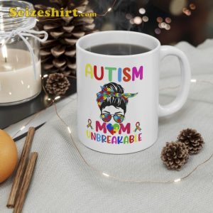 Autistic Autism Awareness Mom Life Mug