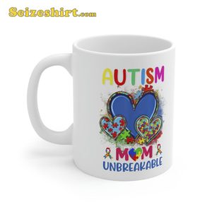 Autistic Autism Awareness Mom Unbreakable Coffee Mug