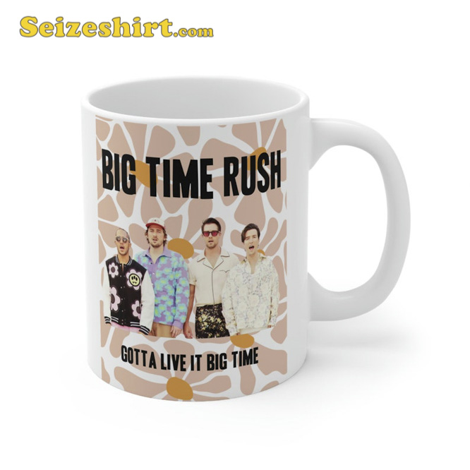  Big Time Rush Ceramic Mug Gotta Live