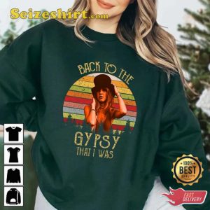 Back To The Gypsy Fleetwood Mac Gift for fan Sweatshirt