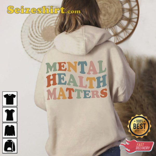 Be Kind To Your Mind Mental Health Matters Unisex Shirt