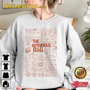 Biggie The Notorious Rapper Music Tour Nov Sweatshirt