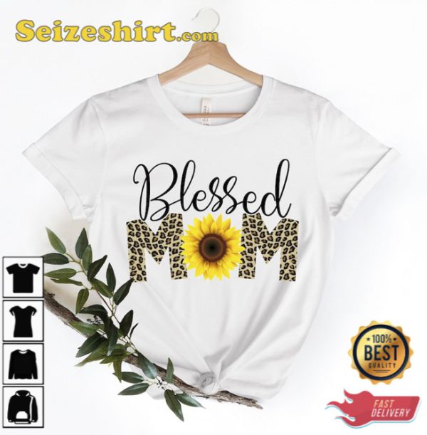 Blessed Mom Shirt Happy Mothers Day