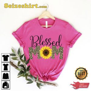 Blessed Mom Shirt Happy Mothers Day