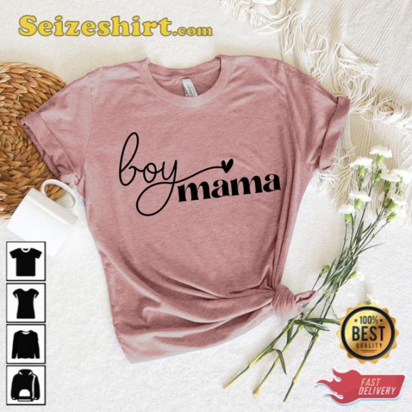 Boy Mama Heart Shirt Happy Mothers Day
