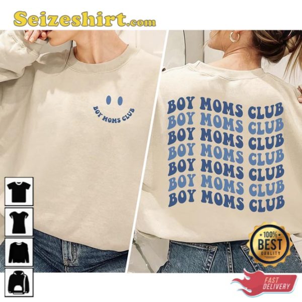 Boy Moms Club Sweatshirt New Mom Gift
