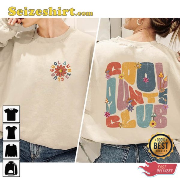 Cool Aunts Club Sweatshirt Aunt Birthday Gift