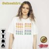 Cool Mom Shirt Mothers Unisex Day Gift For Mama