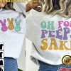 Cute Easter Oh For Peeps Sake 2 Side Unisex T-shirt