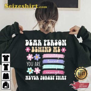 Dear Person Behind Me Easter Unisex Shirt