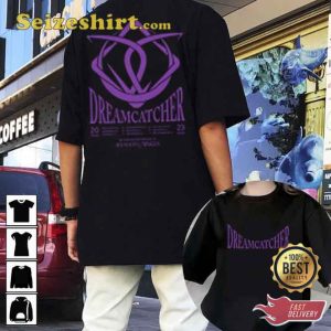 Dreamcatcher Reason Makes Tour 2 Sides T-Shirt