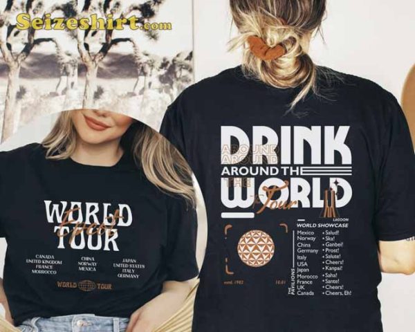 Drink Around The World Tour 2 Sided Shirt