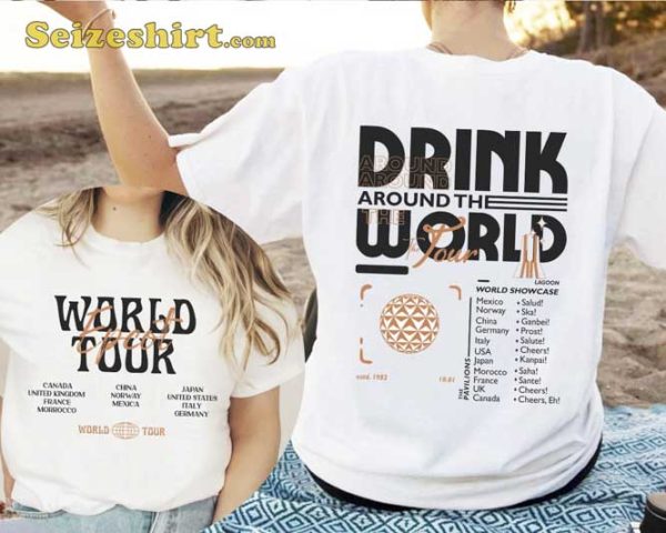 Drink Around The World Tour 2 Sided Shirt