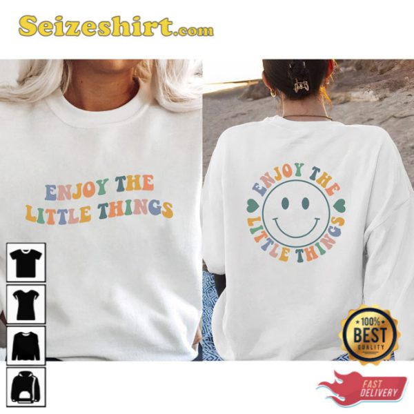 Enjoy The Little Things Trendy Beach Sweatshirt