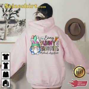 Every Bunny Favorite Easter Nurse Hoodie