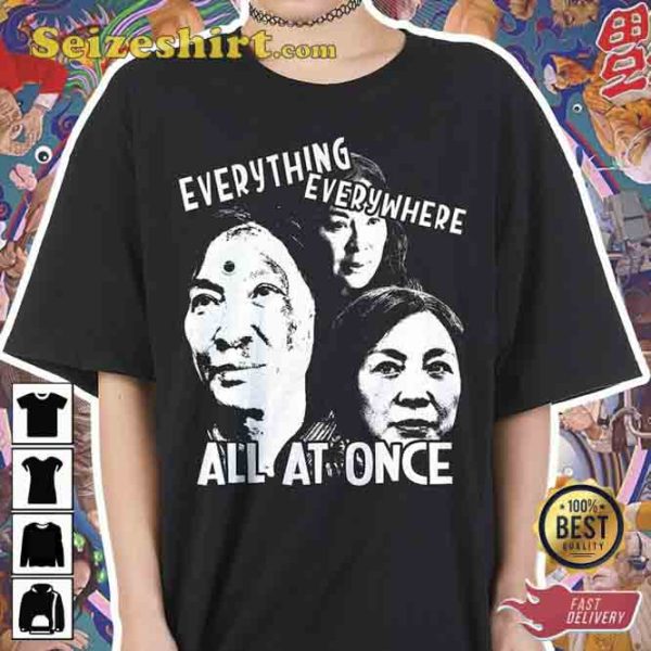 Everything Everywhere All At Once Unisex Shirt