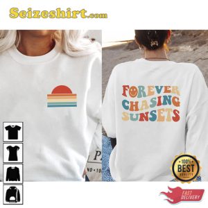 Forever Chasing Sunsets Beach Sweatshirt