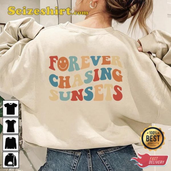 Forever Chasing Sunsets Beach Sweatshirt