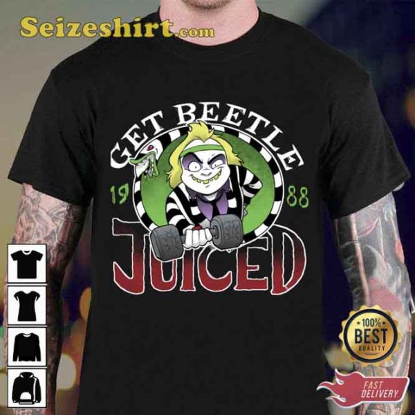 Get Beetle Juiced 1988 Fantasy Beetlejuice Comedy Funny Unisex T-Shirt