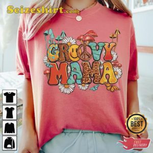 Groovy Mama T-Shirt For Mom For Mothers Day