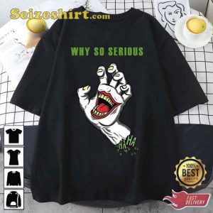 Hahaha Joker Why So Serious Unisex T-Shirt