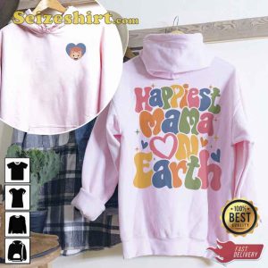 Happiest Mama On Earth Sweatshirt