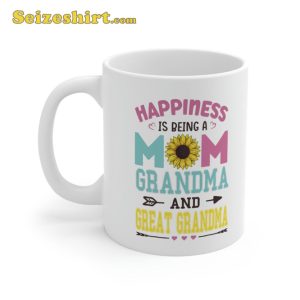 Happiness Is Being A Mom Grandma And Great Sunflower Mug