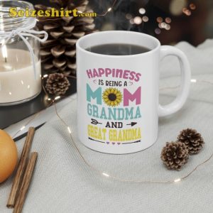 Happiness Is Being A Mom Grandma And Great Sunflower Mug