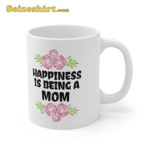 Happiness Is Being Mom Flower Mothers Day Floral Mug