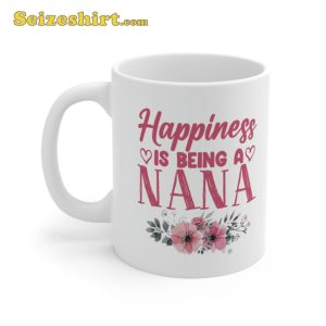 Happiness Is Being A NaNa Mothers Day Gift Mug