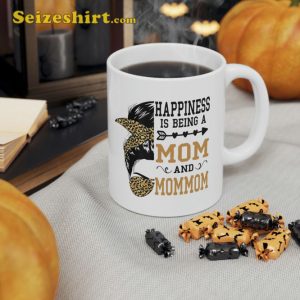 Happiness Is Being A Mom And Mothers Day Mug