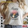Happy Camping Nature Lover Shirt