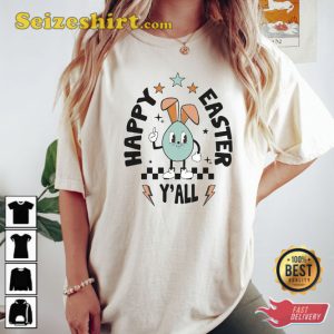 Happy Easter Yall Shirt Gift For Holiday