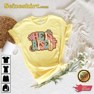 He Is Risen Christian Easter Jesus Shirt Holiday Gift