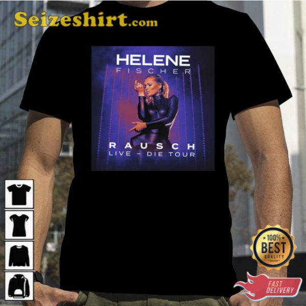 Helene Fischer Live Die Tour Tour 2023 Tee Shirt