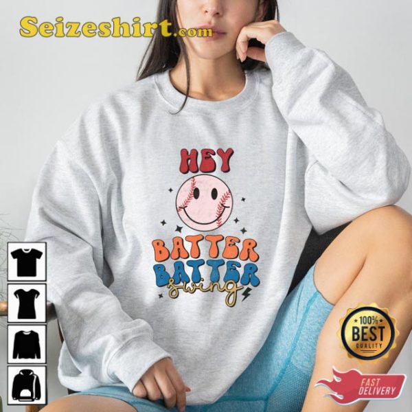 Hey Batter Swing Baseball Smiley Face Sport Game Day Sweatshirt