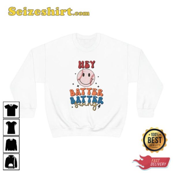 Hey Batter Swing Baseball Smiley Face Sport Game Day Sweatshirt