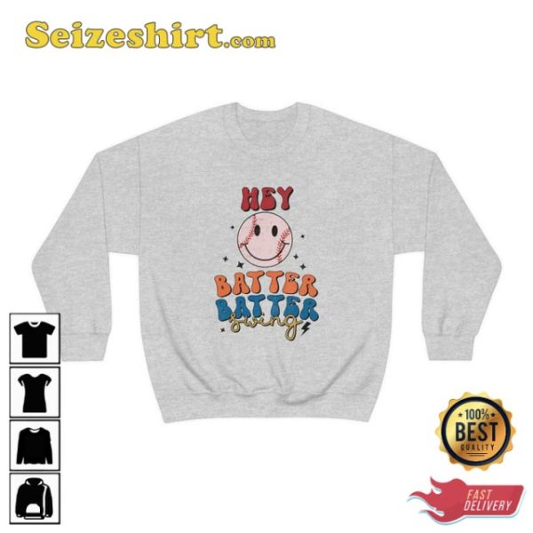 Hey Batter Swing Baseball Smiley Face Sport Game Day Sweatshirt