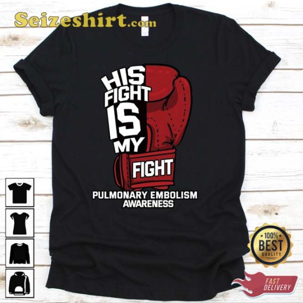 His Fight Is My Fight Boxing Shirt