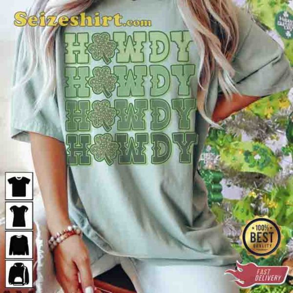 Howdy Lucky St Patrick’s Day T-Shirt