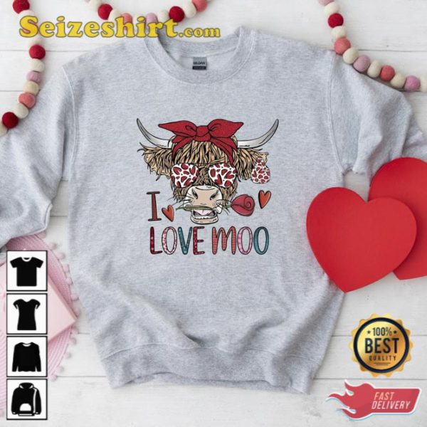 I Love Moo TShirt Cow Valentine My Valentine