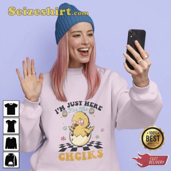 I’m Just Here For Chciks Egg Dealer Easter Sweatshirt