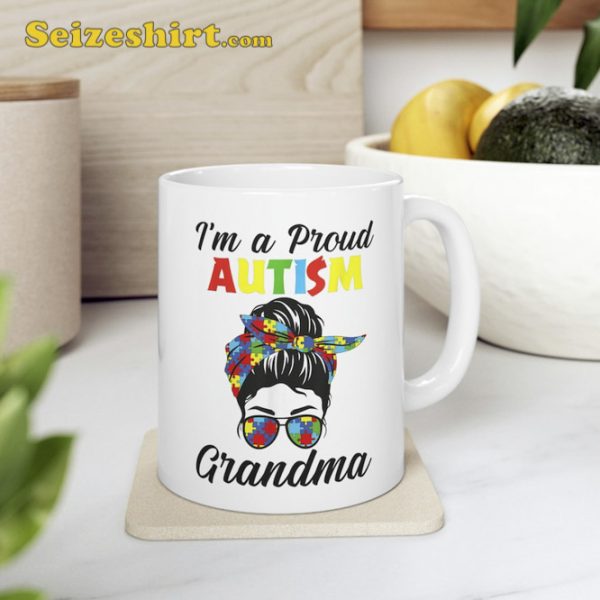 Im A Proud Autism Grandma Awareness Mug